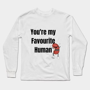 Favourite Human bean Long Sleeve T-Shirt